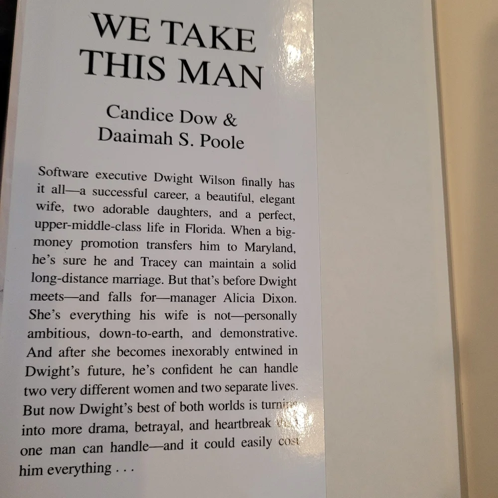Fictional book: We Take This Man. Arthors: Candice Dow & Daaimah S. Poole.
